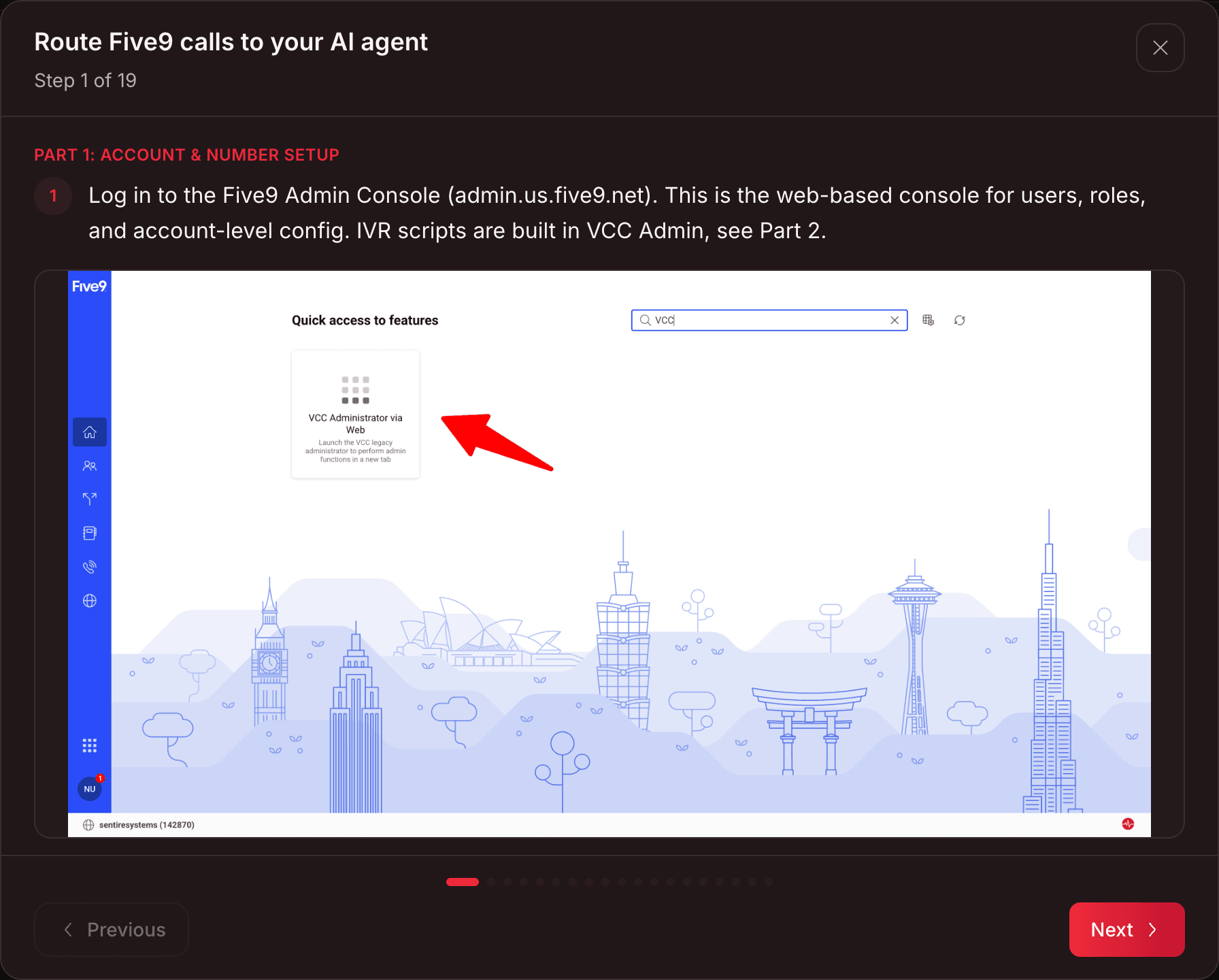 The Five9 setup guide in the Sentire portal, showing step 1 of routing calls to the AI agent