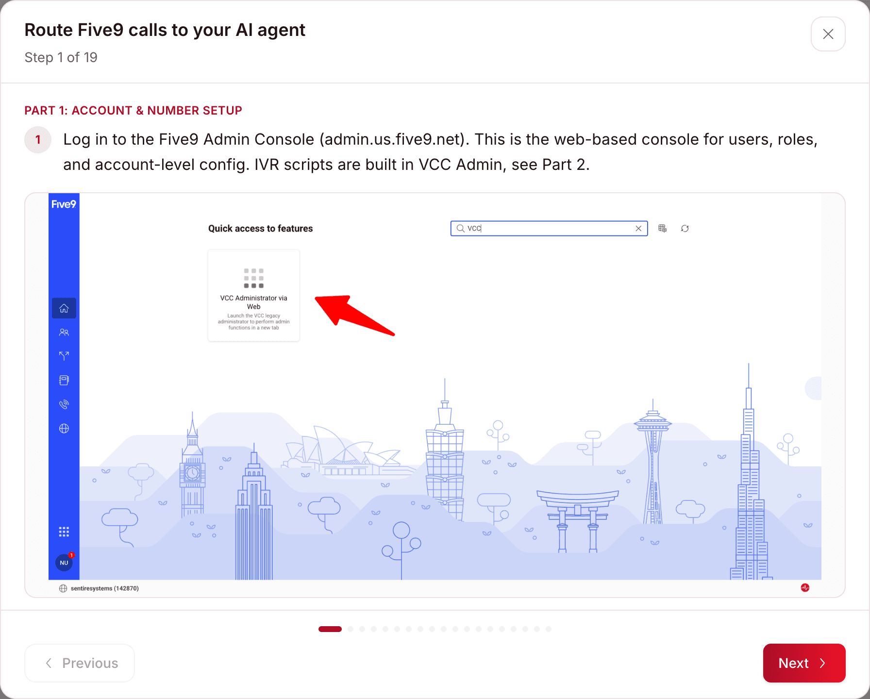 The Five9 setup guide in the Sentire portal, showing step 1 of routing calls to the AI agent